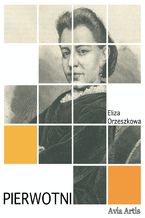 Okładka - Pierwotni - Eliza Orzeszkowa