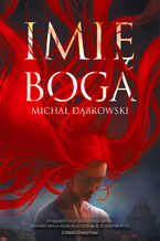 Okładka - Imię Boga - Michał Dąbrowski