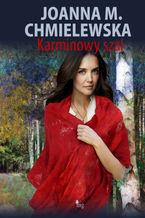 Okładka - Karminowy szal - Joanna M. Chmielewska
