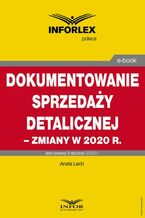 Okładka - Dokumentowanie sprzedaży detalicznej - zmiany w 2020 r - Infor Pl