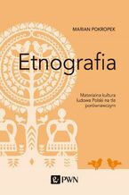 Okładka - Etnografia - Marian Pokropek