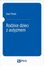Rodzice dzieci z autyzmem