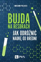 Okładka - Bujda na resorach - Massimo Pigliucci