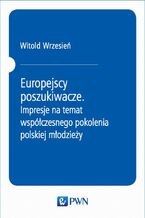 Okładka - Europejscy poszukiwacze - Witold Wrzesień