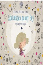 Okładka - Szaleństwa panny Ewy - Kornel Makuszyński