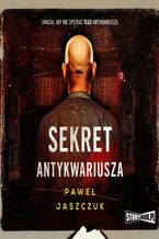 Okładka - Sekret antykwariusza - Paweł Jaszczuk