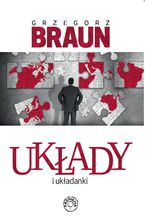 Okładka - Układy i układanki - Grzegorz Braun