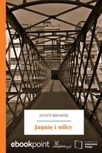 Okładka - Jagnię i wilcy - Ignacy Krasicki