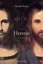 Okładka - Herezje - Prof. Henryk Pietras SJ