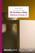 Okładka - III (Łudząca Maja otworzy ci oczy...) - Adam Asnyk