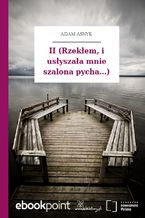Okładka - II (Rzekłem, i usłyszała mnie szalona pycha...) - Adam Asnyk