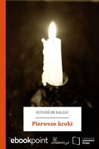 Okładka - Pierwsze kroki - Honoré de Balzac