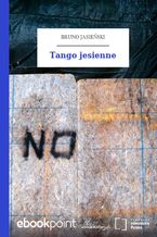 Okładka - Tango jesienne - Bruno Jasieński