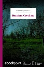 Okładka - Braciom Czechom - Maria Konopnicka