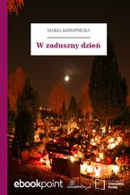 Okładka - W zaduszny dzień - Maria Konopnicka
