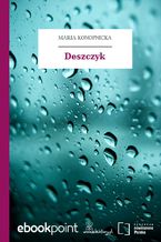 Okładka - Deszczyk - Maria Konopnicka