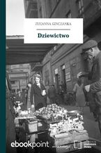 Okładka - Dziewictwo - Zuzanna Ginczanka