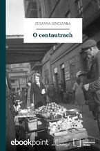 Okładka - O centautrach - Zuzanna Ginczanka