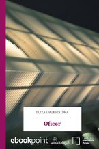 Okładka - Oficer - Eliza Orzeszkowa