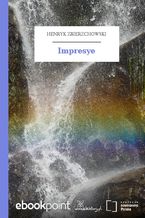 Okładka - Impresye - Henryk Zbierzchowski