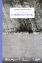 Okładka - Modlitwa do duszy - Henryk Zbierzchowski