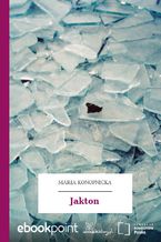 Okładka - Jakton - Maria Konopnicka