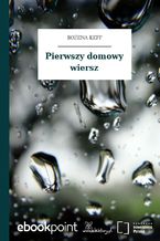 Okładka - Pierwszy domowy wiersz - Bożena Keff