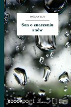 Okładka - Sen o znaczeniu snów - Bożena Keff