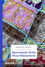 Okładka - Opowiadanie Króla Wysp Hebanowych - Bolesław Leśmian
