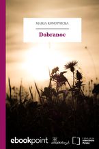 Okładka - Dobranoc - Maria Konopnicka