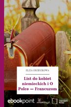 Okładka - List do kobiet niemieckich i O Polce  Francuzom - Eliza Orzeszkowa