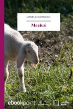 Okładka - Maciuś - Maria Konopnicka