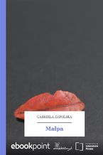 Okładka - Małpa - Gabriela Zapolska
