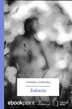 Okładka - Żabusia - Gabriela Zapolska