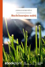 Okładka - Bachčisarajus nakt - Adam Mickiewicz