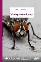 Okładka - Muchy samochwały - Maria Konopnicka
