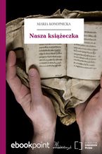 Okładka - Nasza książeczka - Maria Konopnicka