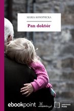 Okładka - Pan doktór - Maria Konopnicka