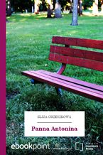 Okładka - Panna Antonina - Eliza Orzeszkowa