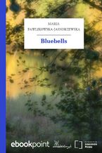 Okładka - Bluebells - Maria Pawlikowska-Jasnorzewska
