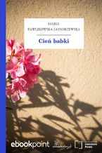 Okładka - Cień babki - Maria Pawlikowska-Jasnorzewska