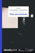 Okładka - Film amerykański - Maria Pawlikowska-Jasnorzewska