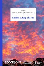 Okładka - Niebo a kapelusze - Maria Pawlikowska-Jasnorzewska