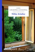 Okładka - Nitka Ariadny - Maria Pawlikowska-Jasnorzewska