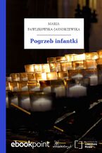 Okładka - Pogrzeb infantki - Maria Pawlikowska-Jasnorzewska