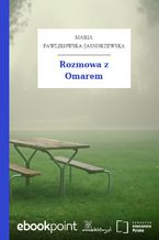 Okładka - Rozmowa z Omarem - Maria Pawlikowska-Jasnorzewska