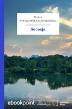 Okładka - Secesja - Maria Pawlikowska-Jasnorzewska