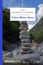 Okładka - Uskrzydlone słowa - Maria Pawlikowska-Jasnorzewska