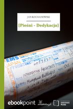 Okładka - [Pieśni - Dedykacja] - Jan Kochanowski