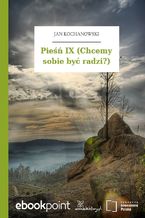 Okładka - Pieśń IX (Chcemy sobie być radzi?) - Jan Kochanowski